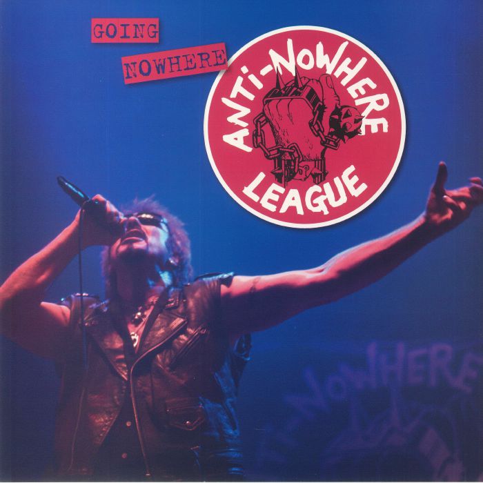 (image for) Anti-Nowhere League - Going Nowhere LP